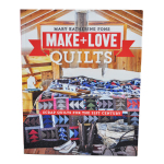 Make And Love Quilts