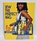 Sew The Perfect Bag 25 Great Projects from Sew News
