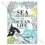 Sea Creatures and Ocean Life Coloring Book