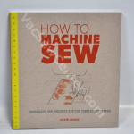 How to Machine Sew Book GM0205