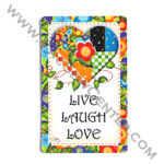 Live Laugh and Love Magnet