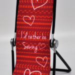 Sew Steady Smart Phone Lounger I'd Rather Be Sewing