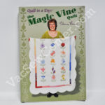 Quilt In a Day The Magic Vine Quilt