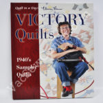 Quilt in a Day Victory Quilts Sewing Book