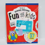 The Best of Sewing Machine Fun For Kids Book - 2nd Edition