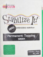 Stabilize It Embroidery Stabilizer Permanent Topping Green 1Yd